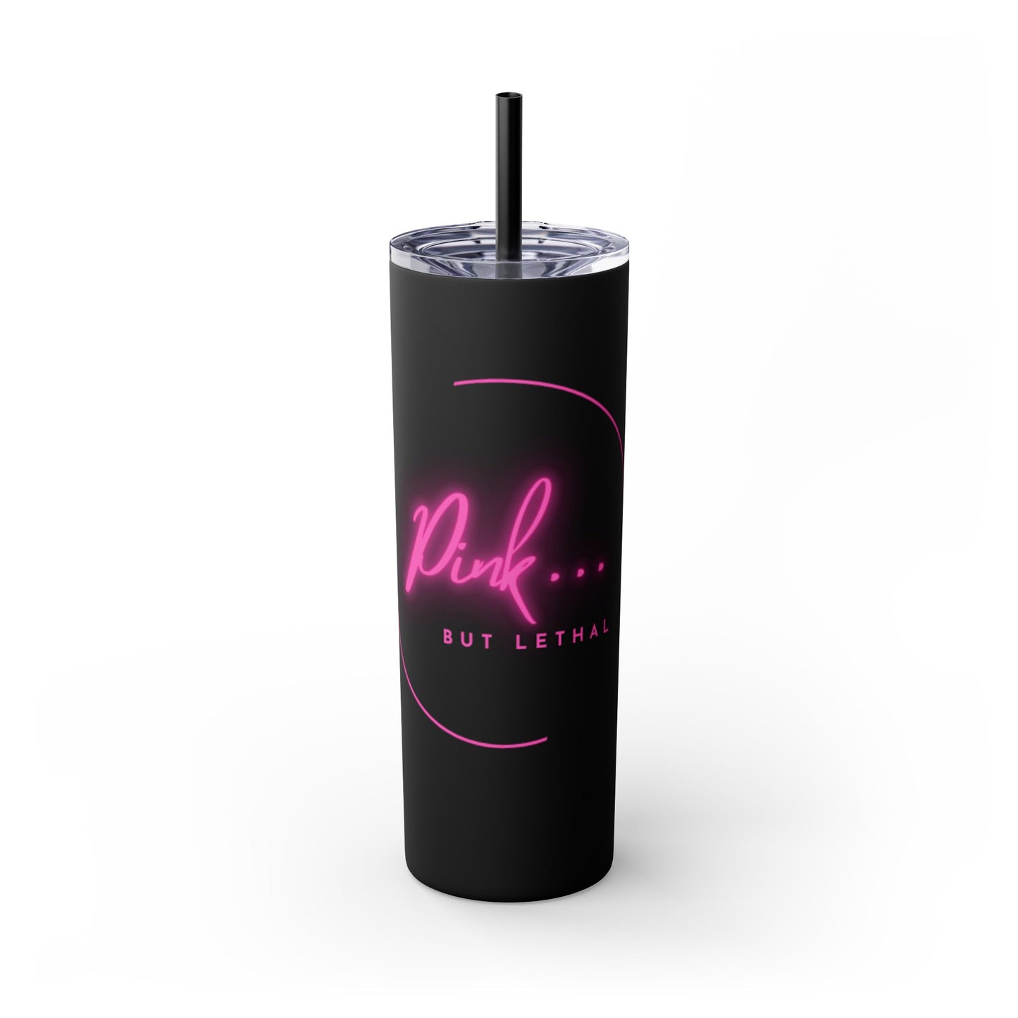 Pink But Lethal Skinny Tumbler – Sip with Power 💀💖✨