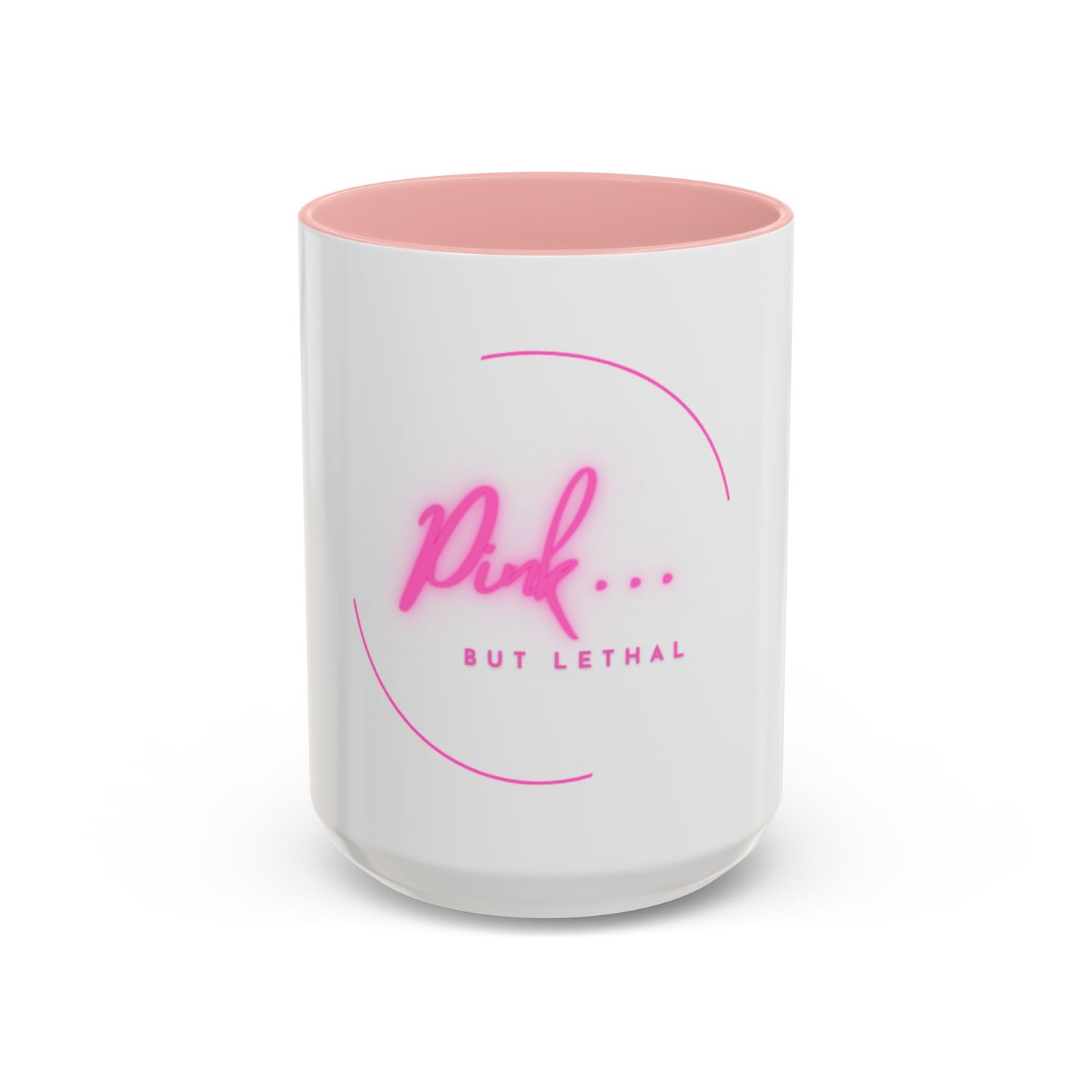 Pink But Lethal Coffee Mug ☕✨