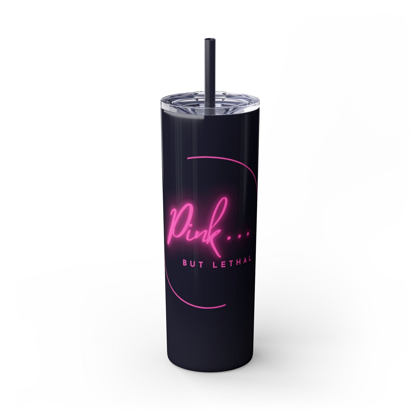 Pink But Lethal Skinny Tumbler – Sip with Power 💀💖✨